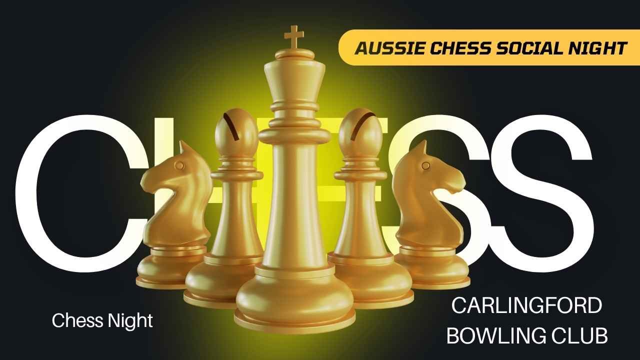 Aussie Chess Social Night at Carlingford Bowling Club featuring gold chess pieces for a free social chess meetup in Carlingford